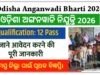 Odisha Anganwadi Bharti 2026