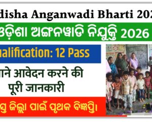 Odisha Anganwadi Bharti 2026